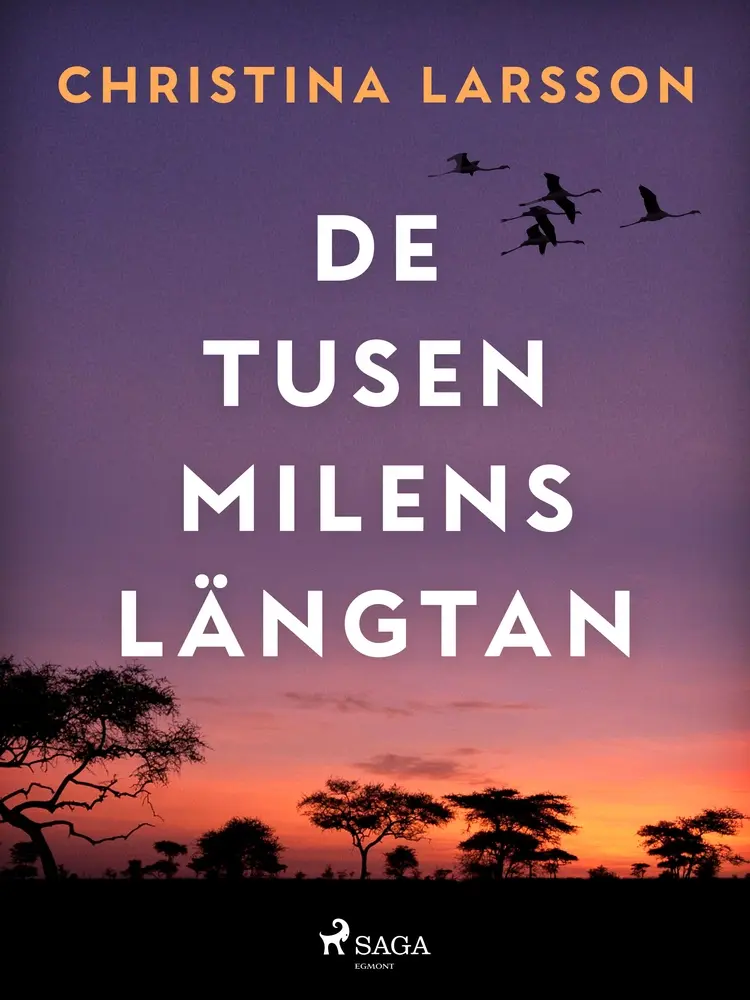 De tusen milens längtan af Christina Larsson