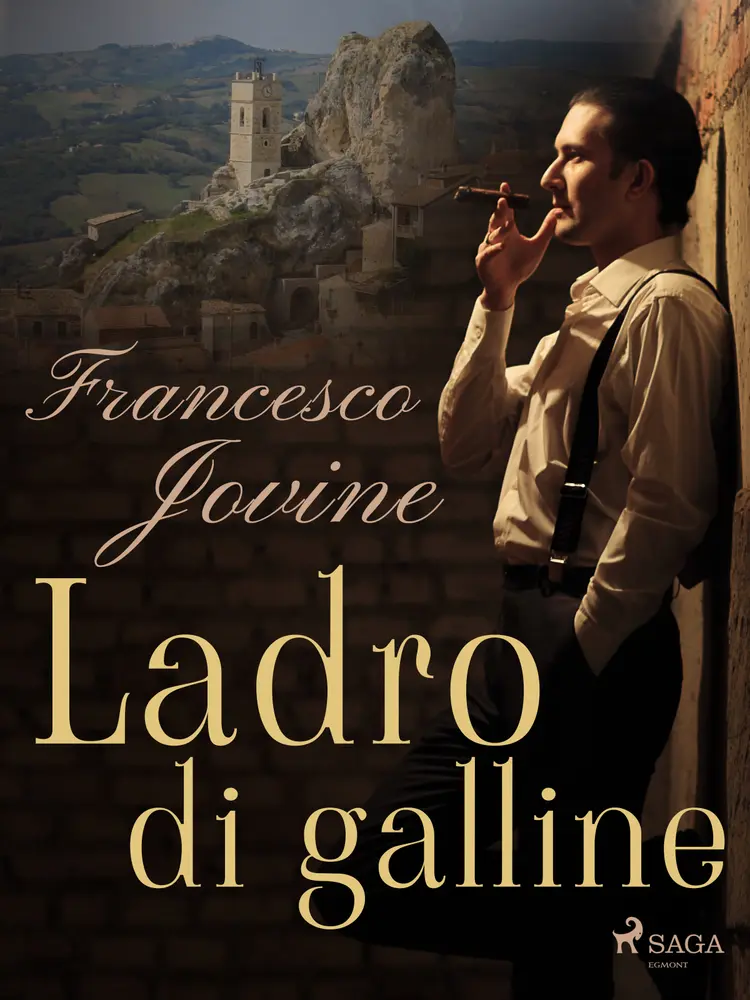 Ladro di galline af Francesco Jovine
