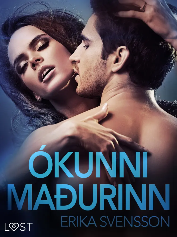 Ókunni maðurinn - Erótísk smásaga af Katja Slonawski