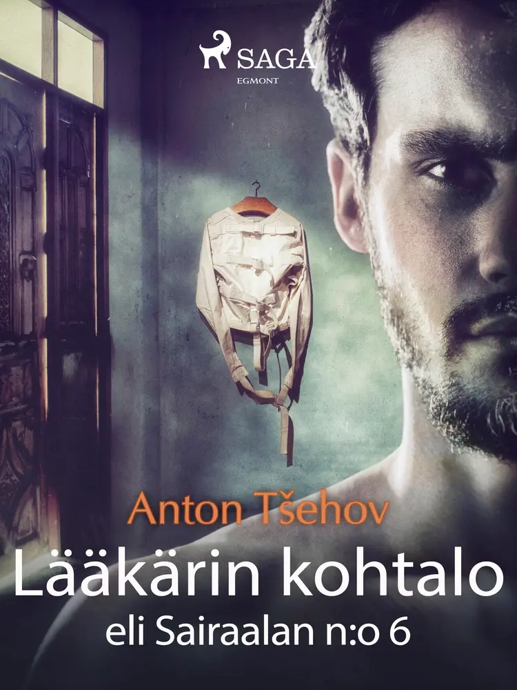 Lääkärin kohtalo eli Sairaalan n:o 6 af Anton Tšehov