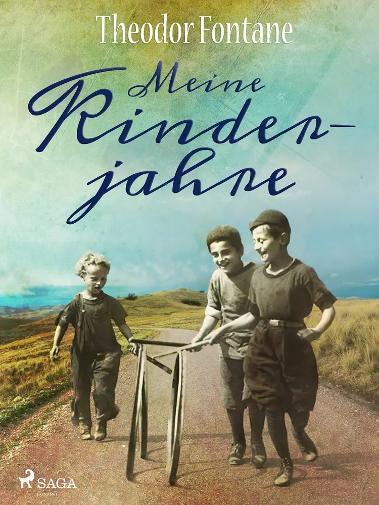 Meine Kinderjahre af Theodor Fontane