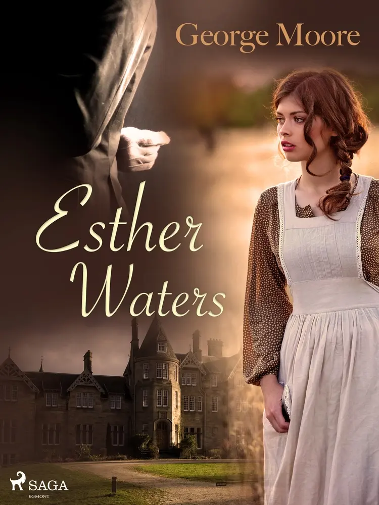 Esther Waters af George Moore