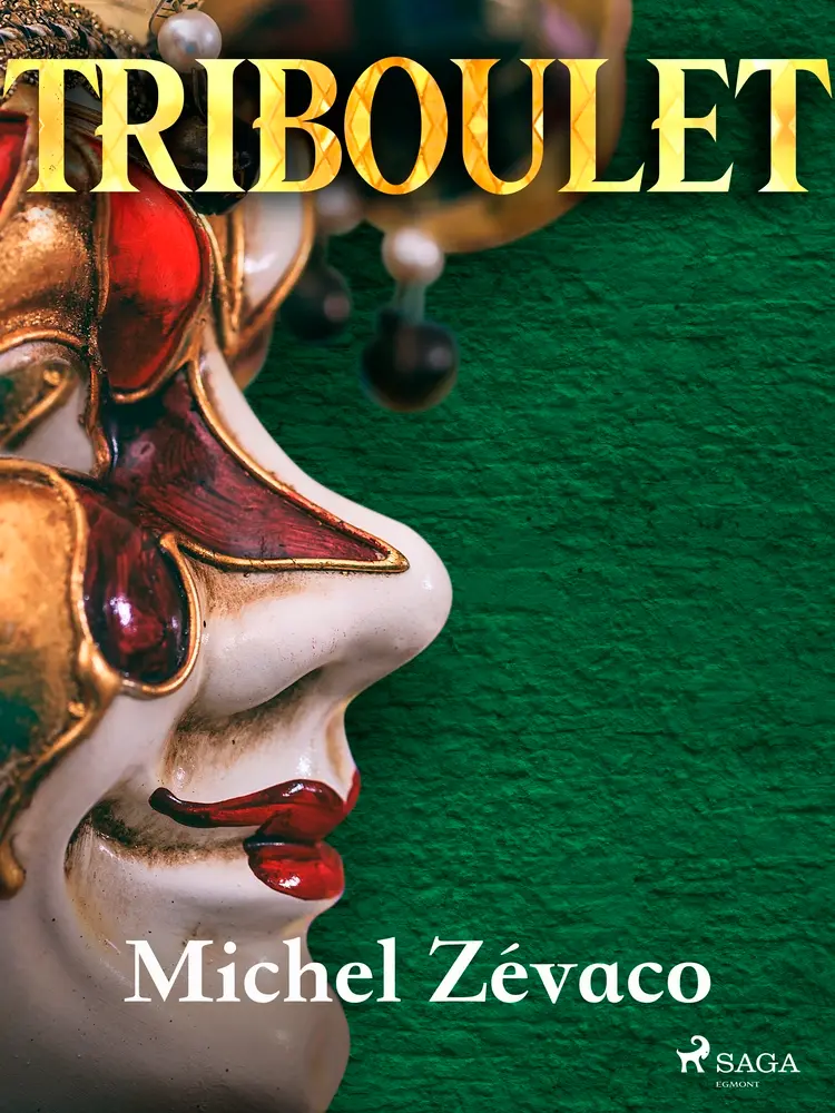 Triboulet af Michel Zévaco