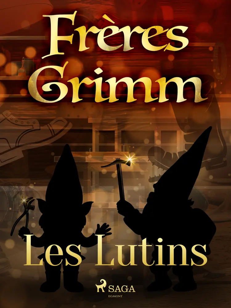 Les Lutins af Frères Grimm