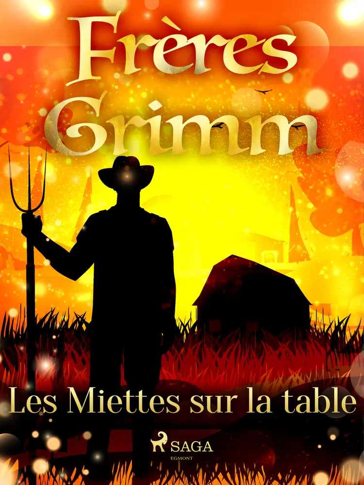 Les Miettes sur la table af Frères Grimm