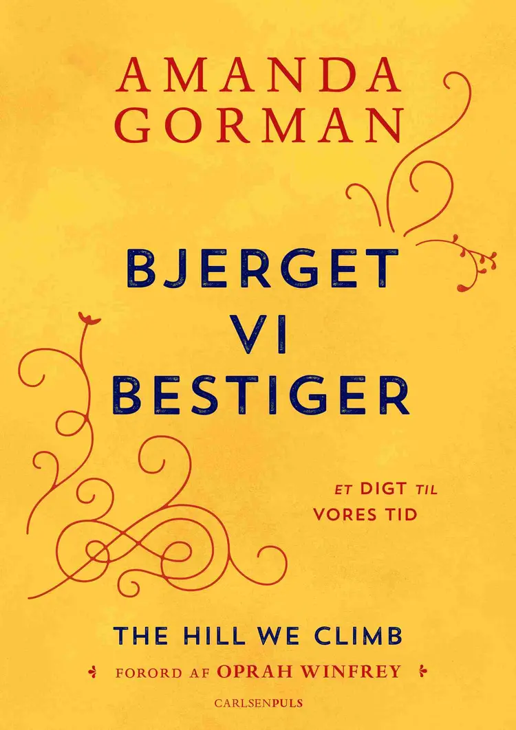 Bjerget vi bestiger - et digt til vores tid af Amanda Gorman