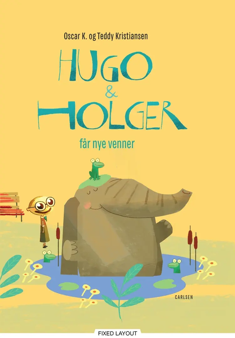 Hugo & Holger får nye venner af Teddy Kristiansen