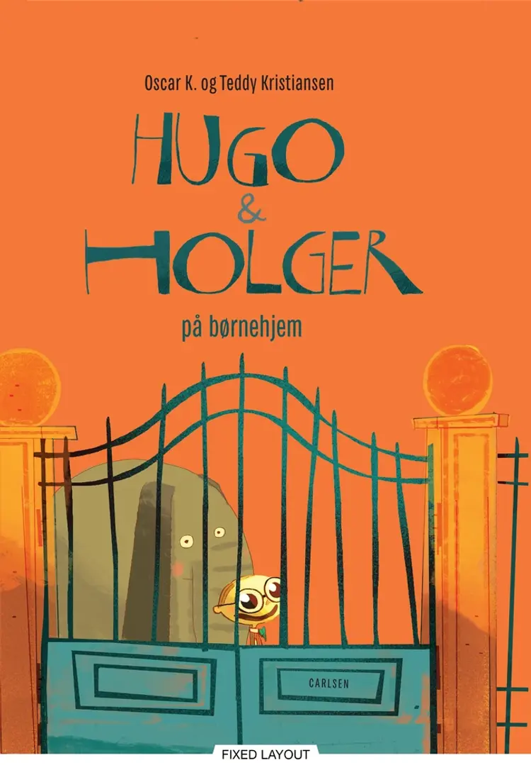 Hugo & Holger på børnehjem af Teddy Kristiansen