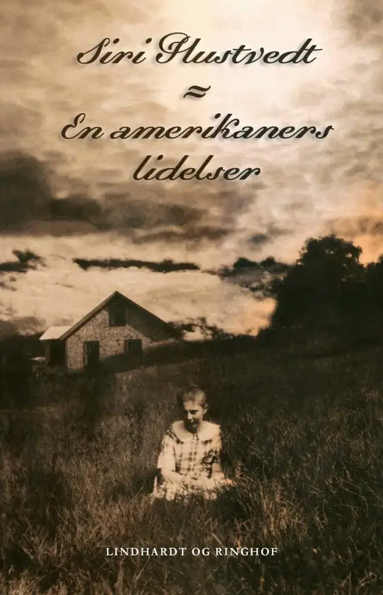 En amerikaners lidelser af Siri Hustvedt