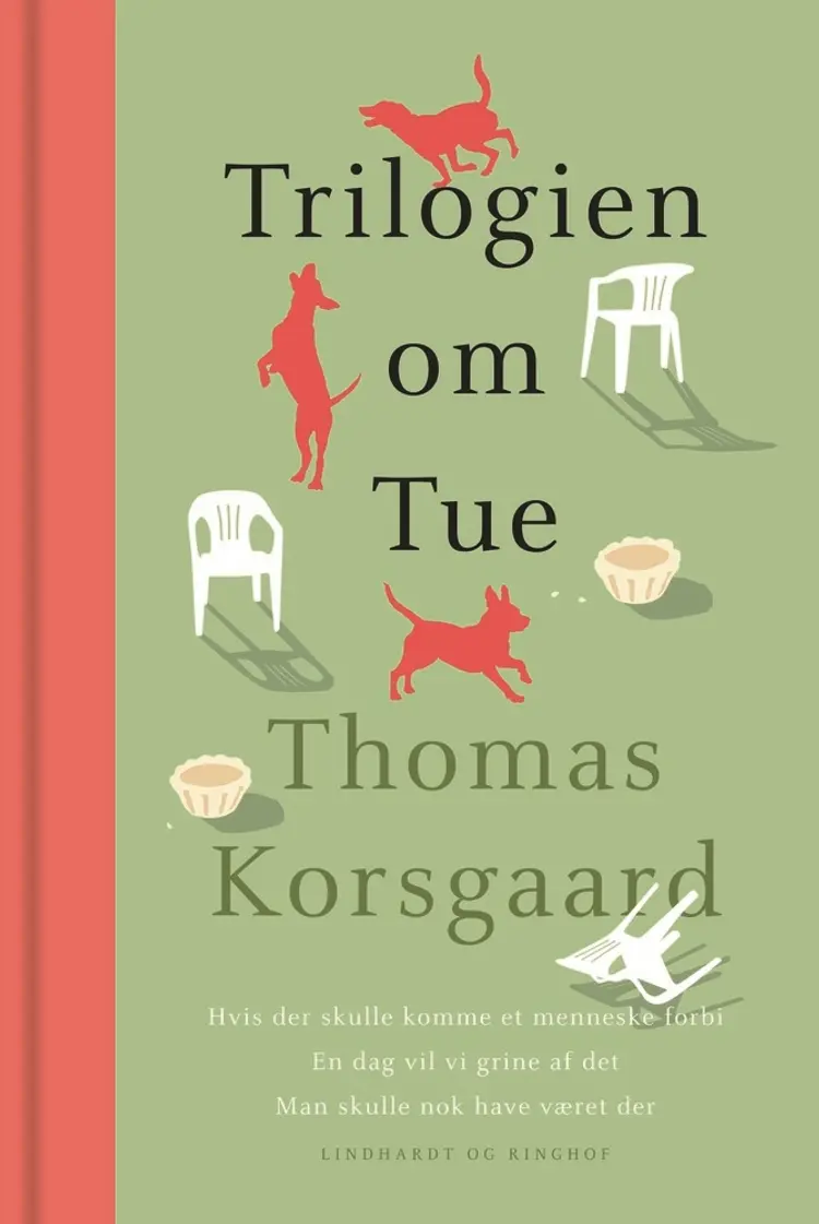 Trilogien om Tue af Thomas Korsgaard