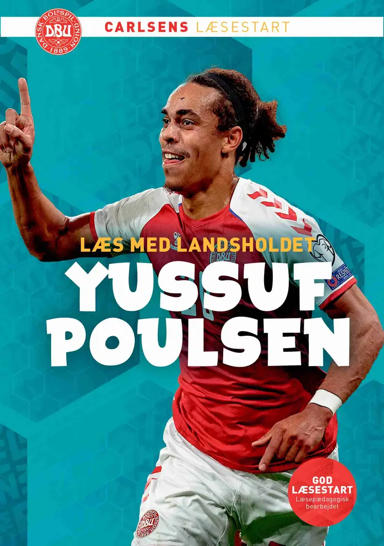 Læs med landsholdet - Yussuf Poulsen af Ole Sønnichsen