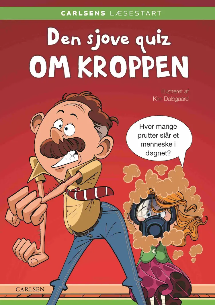 Carlsens Læsestart: Den sjove quiz om kroppen af Kim Dalsgaard