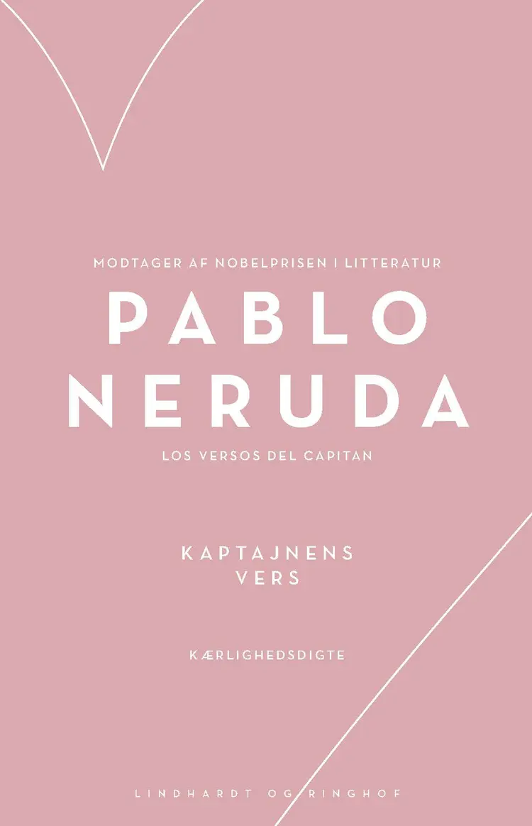 Kaptajnens vers af Pablo Neruda