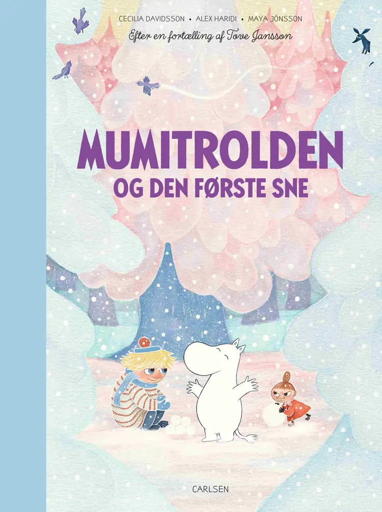 Mumitrolden og den første sne af Tove Jansson