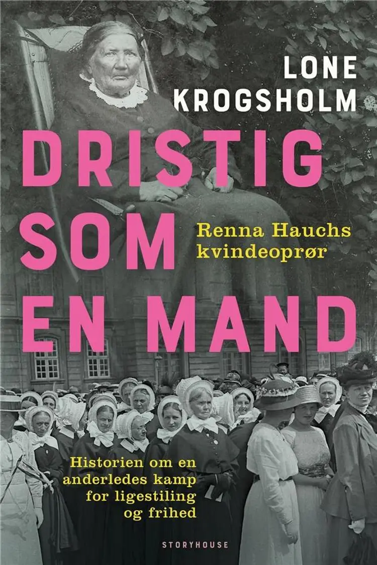 Dristig som en mand af Lone Krogsholm