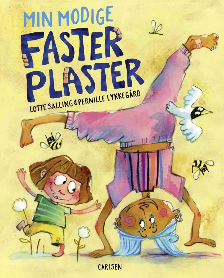 Min modige faster plaster af Lotte Salling