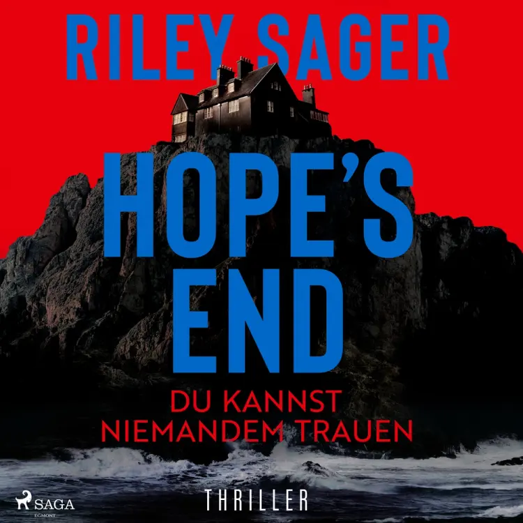 Hope’s End - Du kannst niemandem trauen af Riley Sager
