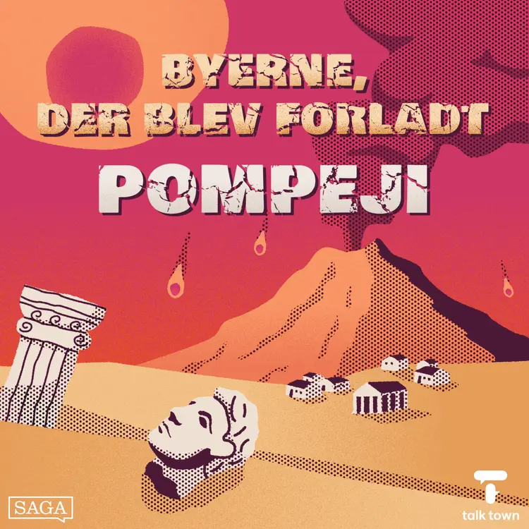 Pompeji - byen med den udslettende vulkan af Sofie Fauerby