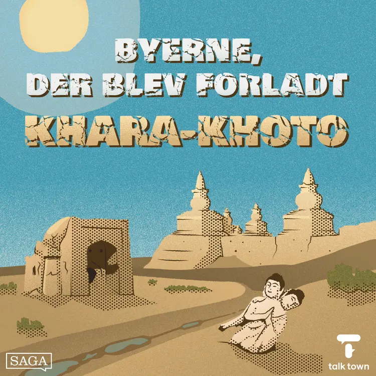 Khara-Khoto - byen, der blev begravet i sand af Sofie Fauerby