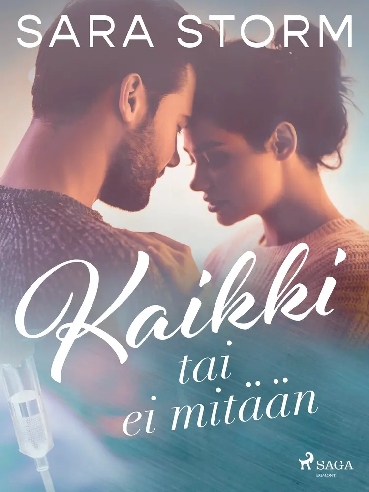 Kaikki tai ei mitään af Sara Storm