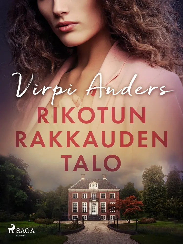 Rikotun rakkauden talo af Virpi Anders