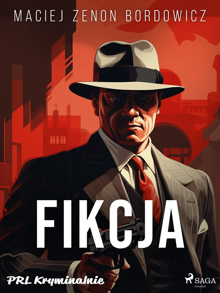 Fikcja af Maciej Zenon Bordowicz