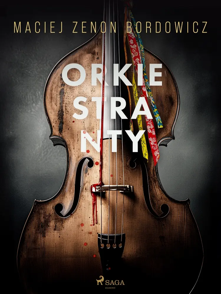 Orkiestranty af Maciej Zenon Bordowicz