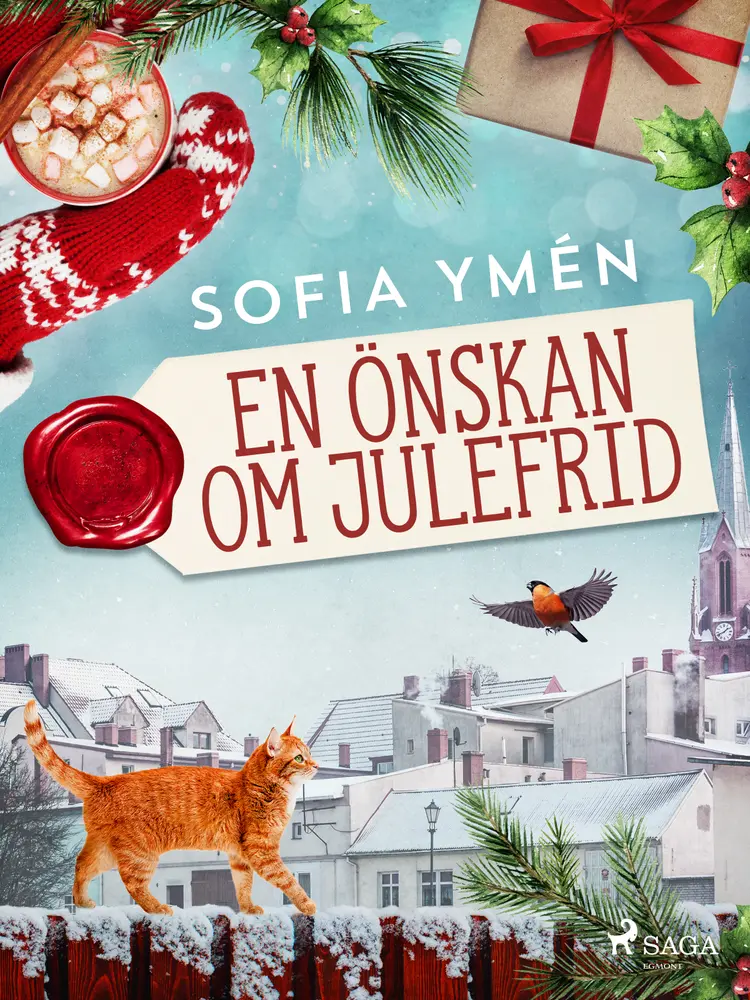 En önskan om julefrid af Sofia Ymén