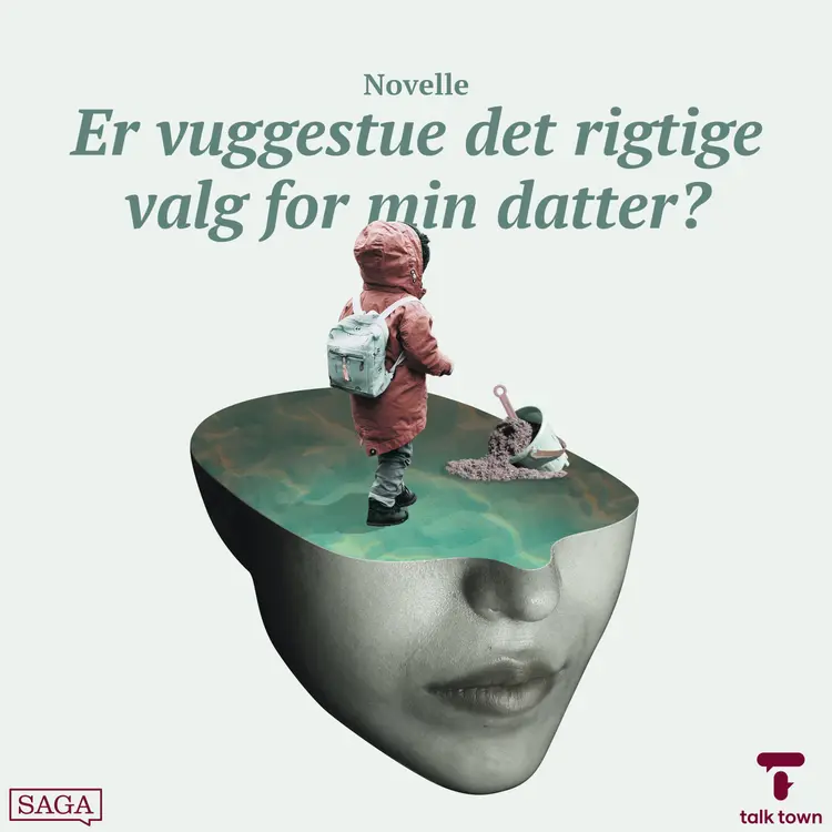 Kapitel 2 - Er vuggestue det rigtige valg for min datter? af Iben Helge