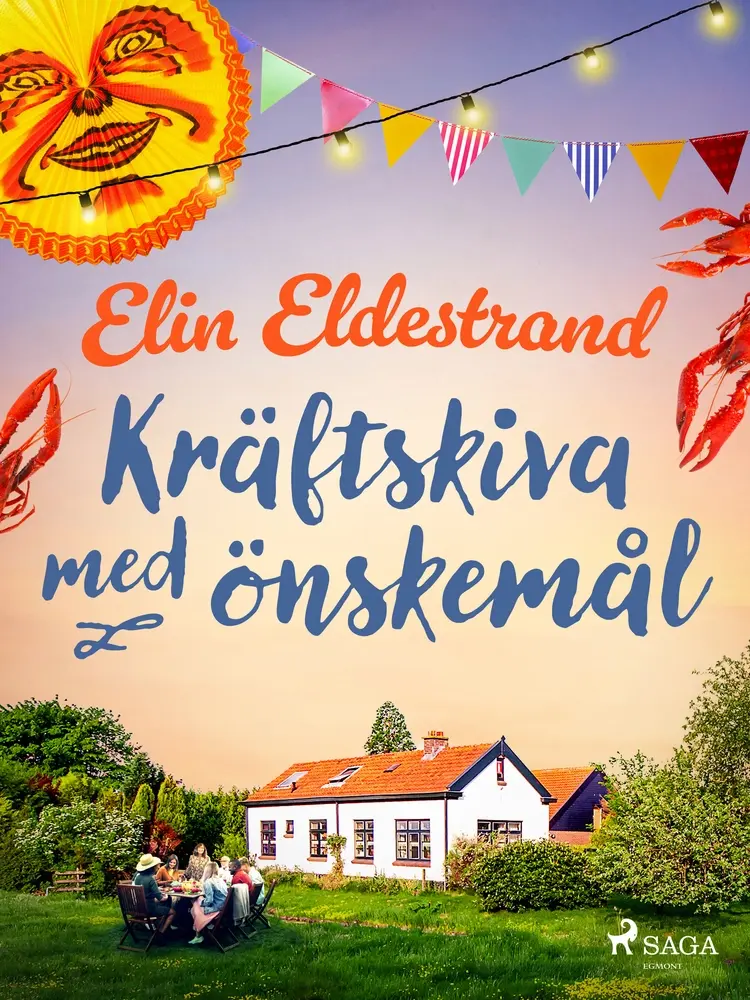 Kräftskiva med önskemål af Elin Eldestrand