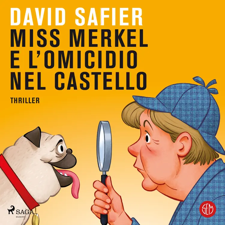 Miss Merkel e l'omicidio nel castello af David Safier