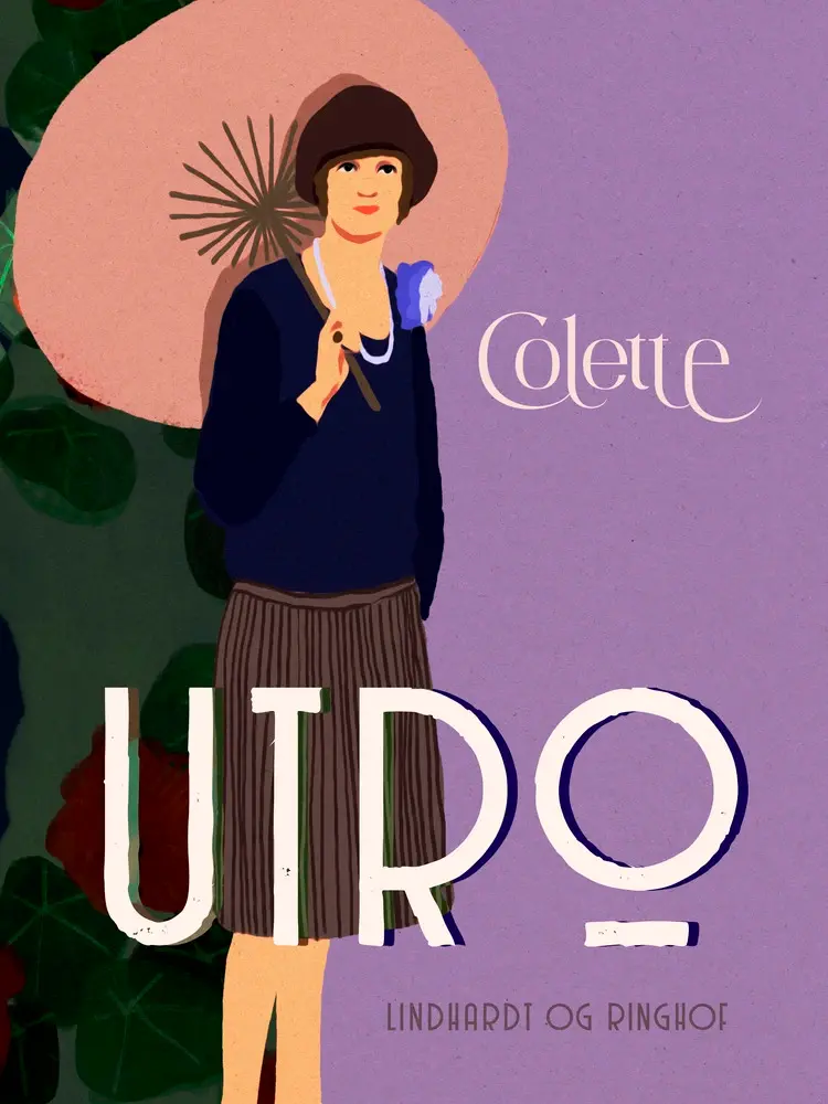 Utro af Sidonie-Gabrielle Colette
