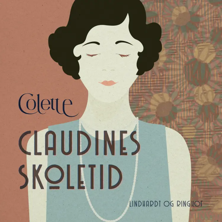 Claudines skoletid af Sidonie-Gabrielle Colette