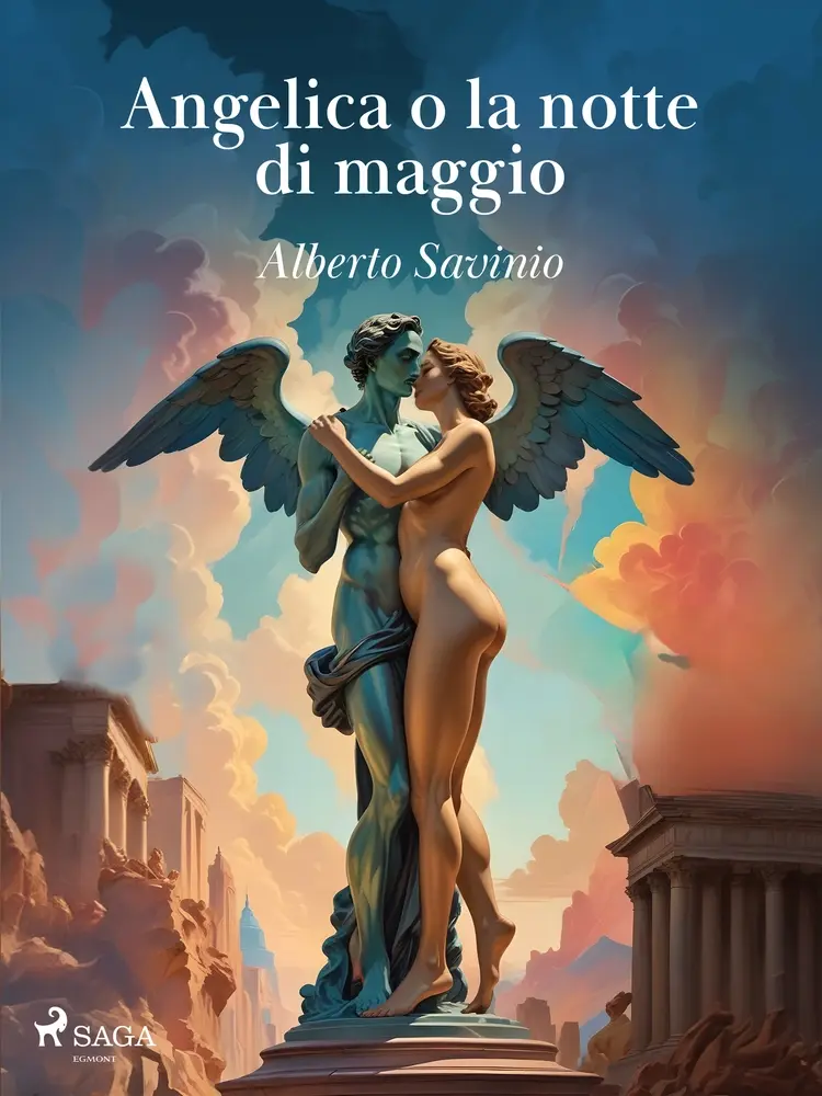 Angelica o la notte di maggio af Alberto Savinio