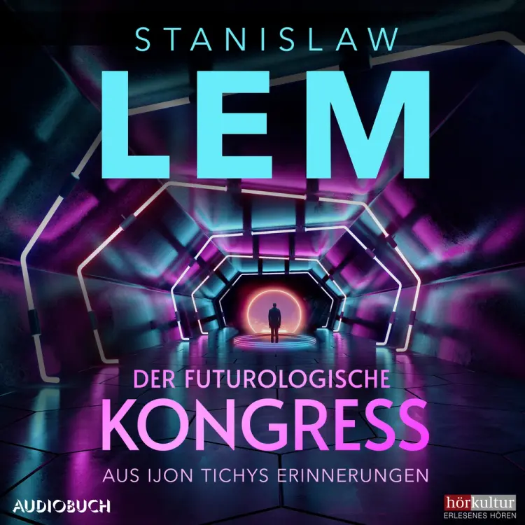 Der futurologische Kongreß: Aus Ijon Tichys Erinnerungen af Stanislaw Lem