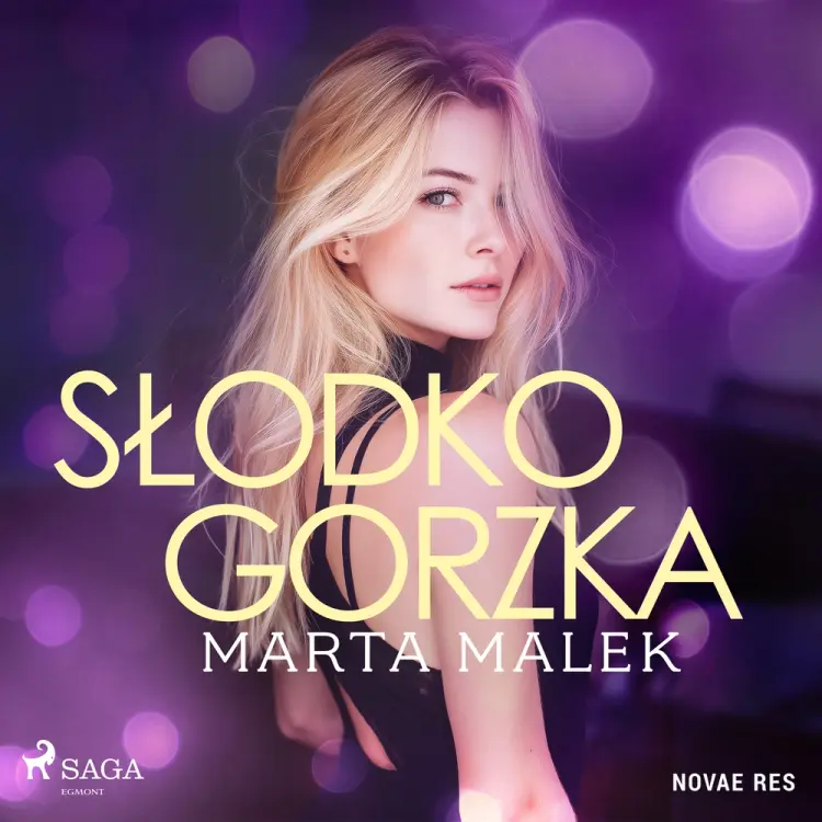 Słodko-gorzka af Marta Malek