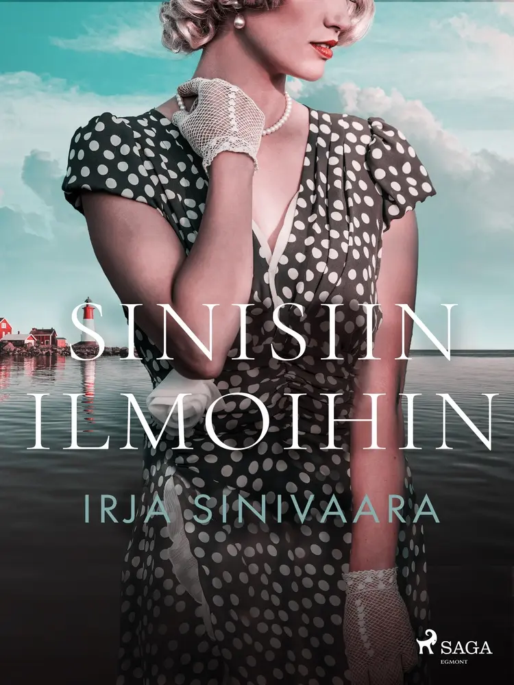 Sinisiin ilmoihin af Irja Sinivaara