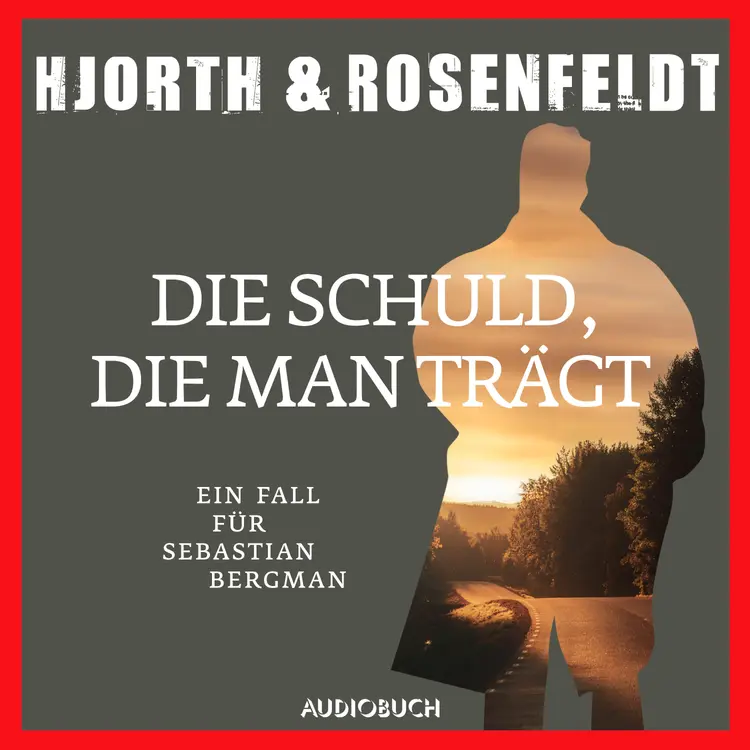 Die Schuld, die man trägt af Michael Hjorth