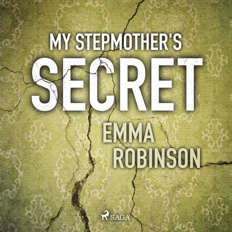 My Stepmother's Secret af Emma Robinson