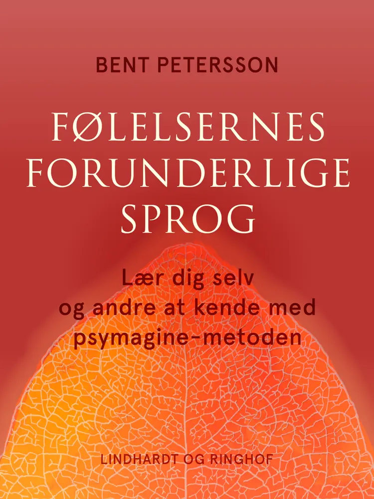 Følelsernes forunderlige sprog af Bent Petersson