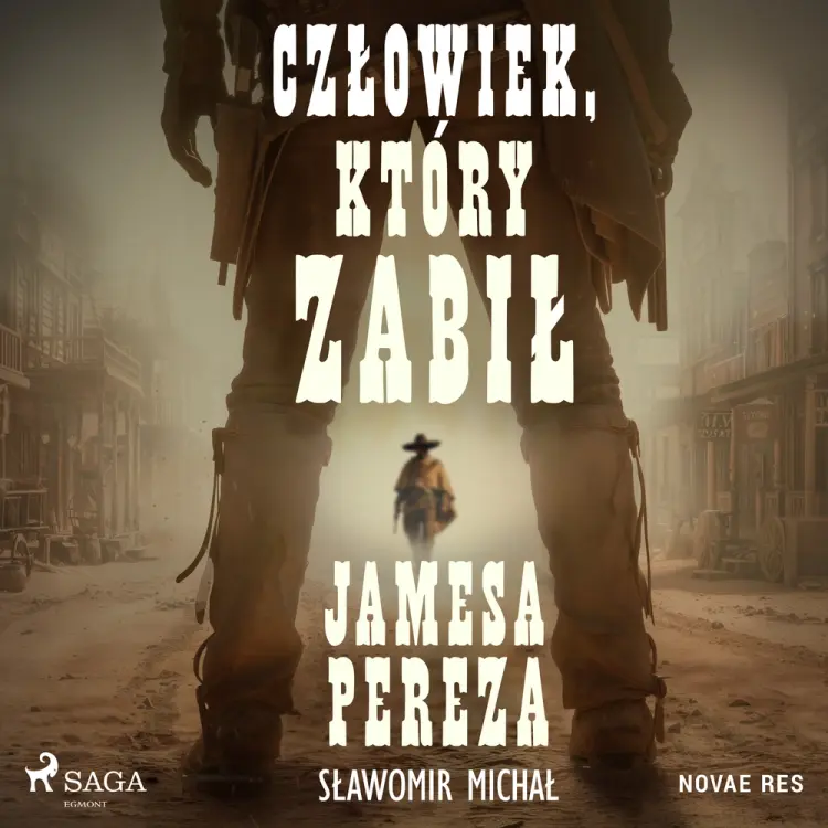 Człowiek, który zabił Jamesa Pereza af Sławomir Michał