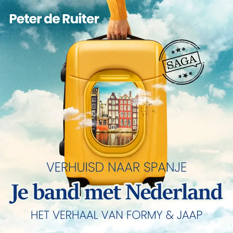 Je band met Nederland - Verhuisd naar Spanje (Formy & Jaap) af Peter de Ruiter