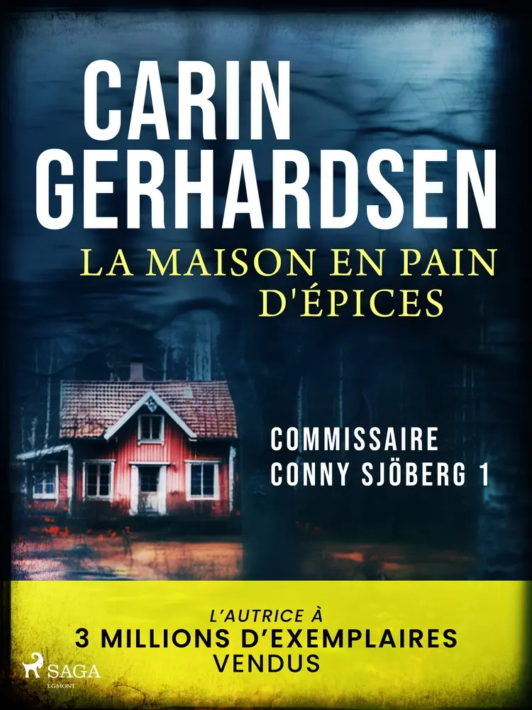 La Maison en pain d'épices af Carin Gerhardsen