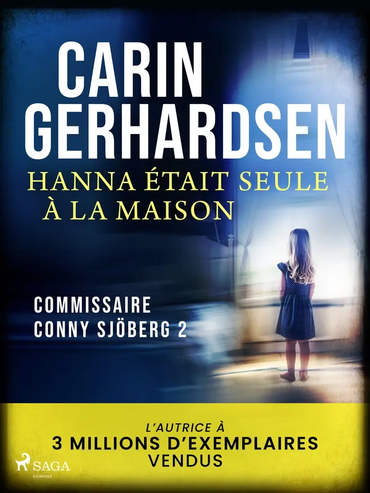 Hanna était seule à la maison af Carin Gerhardsen