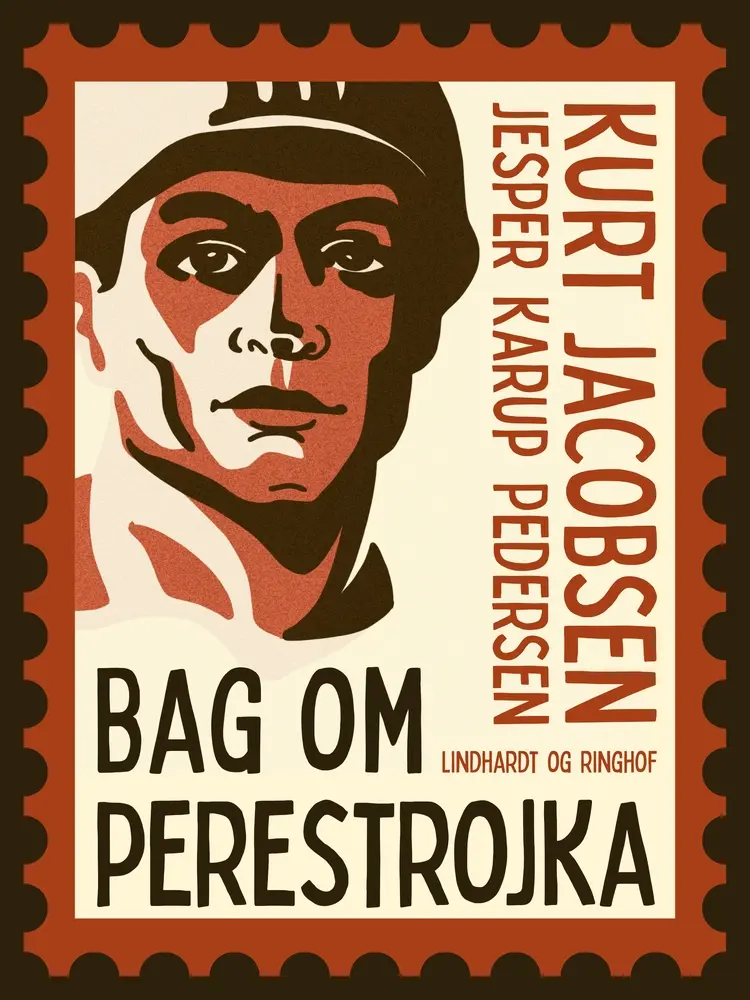 Bag om perestrojka af Kurt Jacobsen