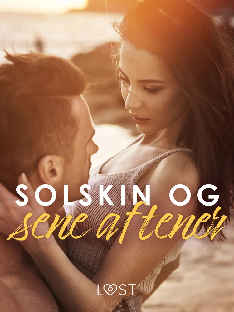 Solskin og sene aftener - erotiske noveller af Andrea Hansen