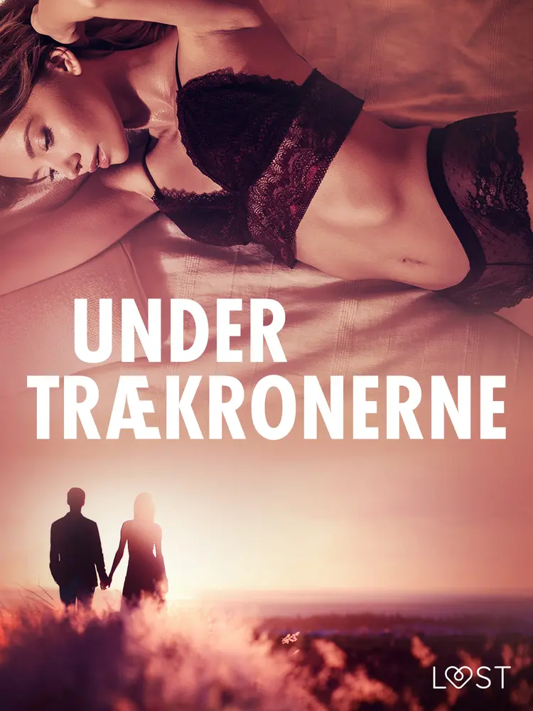 Under trækronerne - erotiske noveller af Andrea Hansen