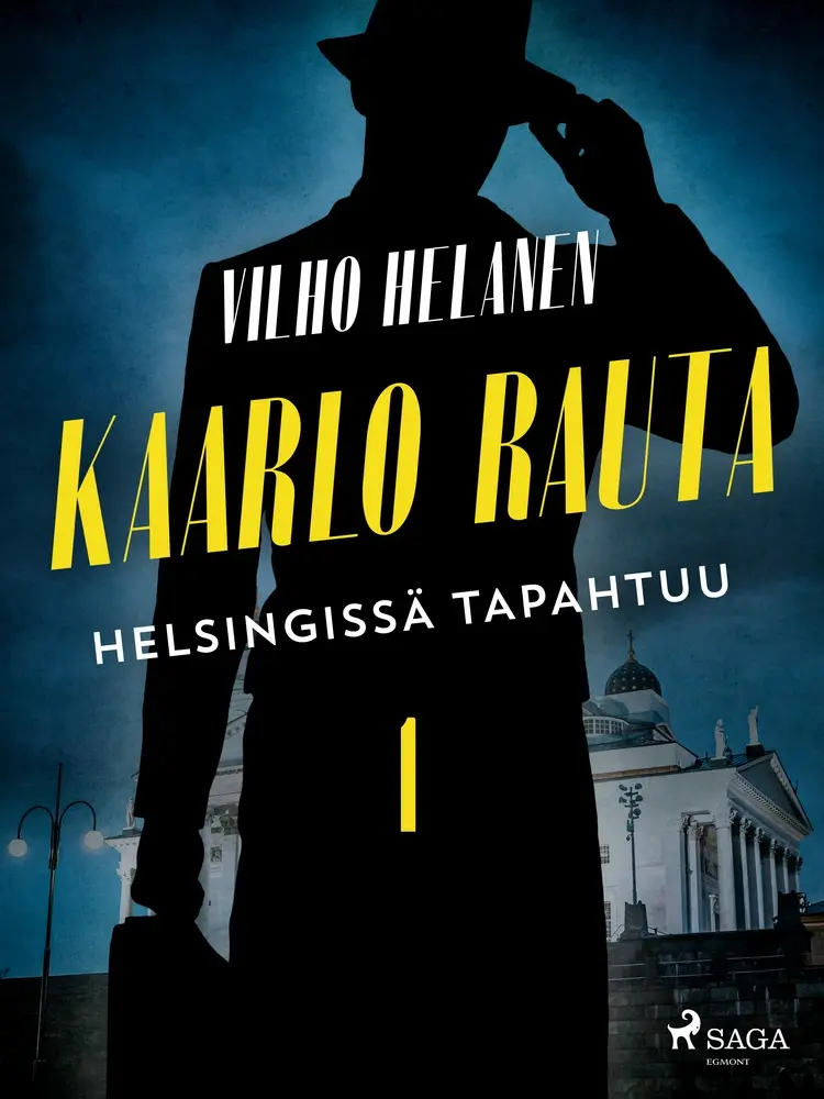 Helsingissä tapahtuu af Vilho Helanen