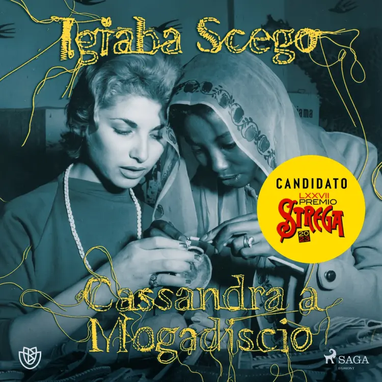 Cassandra a Mogadiscio af Igiaba Scego