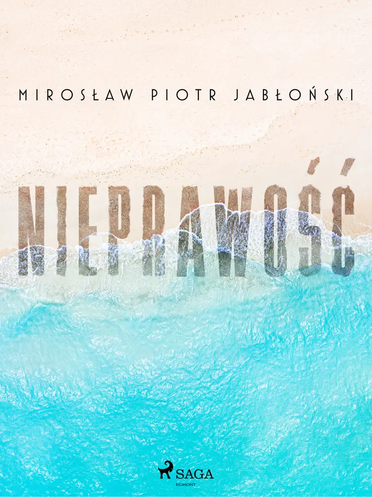 Nieprawość af Mirosław Piotr Jabłoński